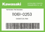 Kawasaki Genuine Gasket,oil Pan 11061-0253 New. Price: $28.45.