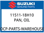 Suzuki Oem Part 11511-18H10 Pan, Oil New. Price: $295.13.